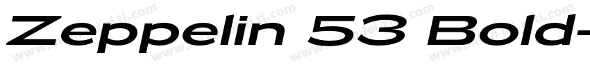 Zeppelin 53 Bold字体转换